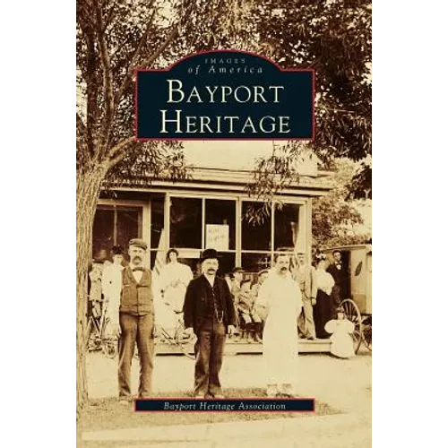 Bayport Heritage