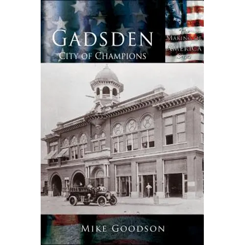 Gadsden: City of Champions
