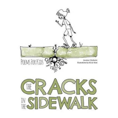 The Cracks In The Sidewalk: Poems For Kids