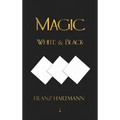 Magic, White and Black - Eighth American Edition