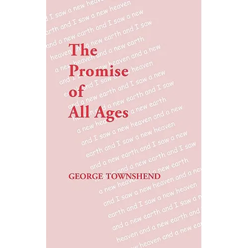 The Promise of All Ages