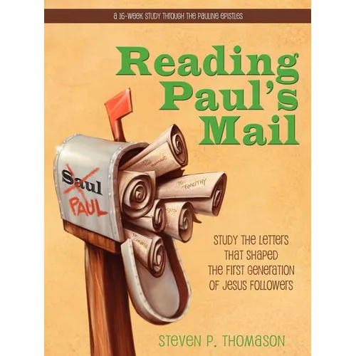 Reading Paul's Mail