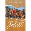 It's All About Jesus