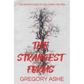 The Strangest Forms