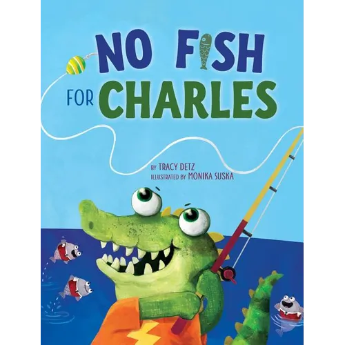 No Fish for Charles