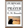 Purpose in Prayer