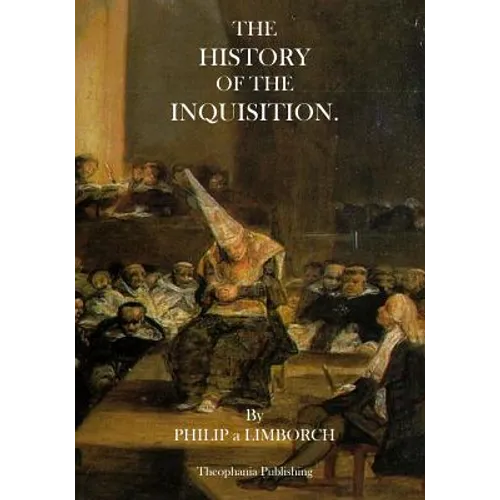 The History of the Inquisition