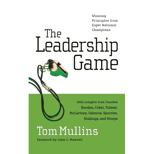 The Leadership Game-LP: Winning Principles from Eight National Champions
