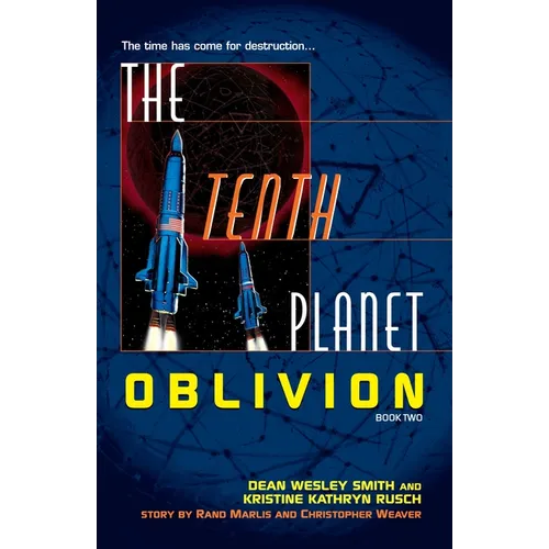 The Tenth Planet: Oblivion: Book 2