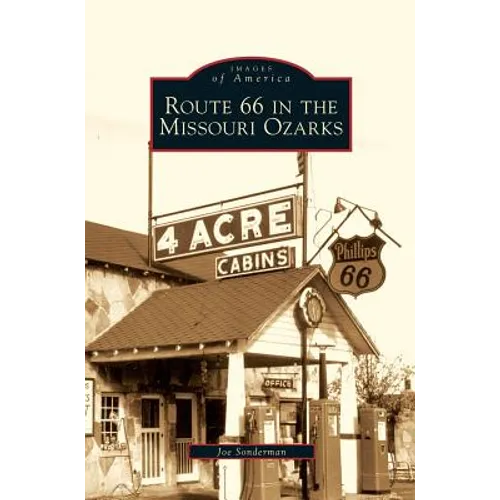 Route 66 in the Missouri Ozarks
