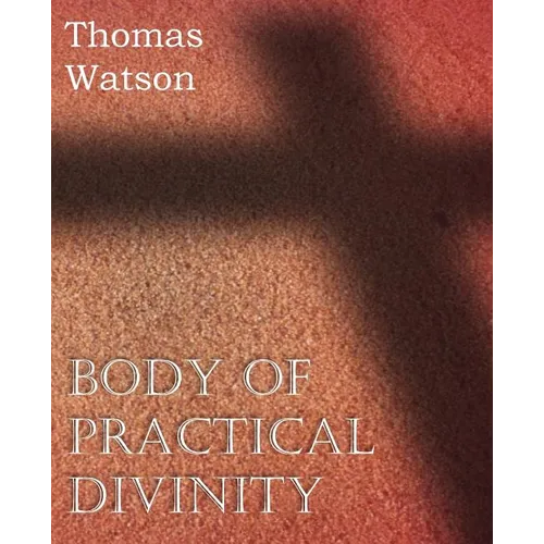 Body of Practical Divinity