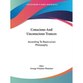 Conscious And Unconscious Trances: According To Rosicrucian Philosophy