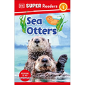 DK Super Readers Level 1 Sea Otters