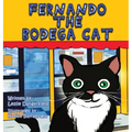Fernando The Bodega Cat