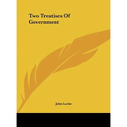 Two Treatises of Government - Hardcover