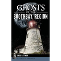Ghosts of the Boothbay Region