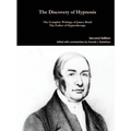 The Complete Writings of James Braid