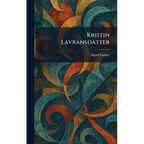 Kristin Lavransdatter - Hardcover
