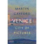 Venice: City of Pictures - Paperback