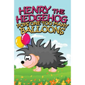 Henry the Hedgehog Pops One Too Many Balloons