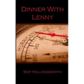 Dinner With Lenny