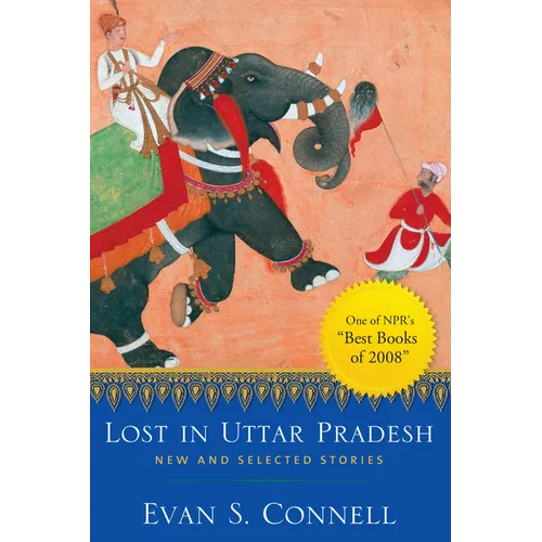 Lost in Uttar Pradesh: New and Selected Stories