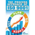 The Process Approach of ISO 9001