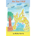 For You I Will