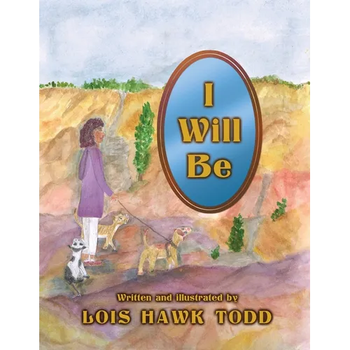 I Will Be