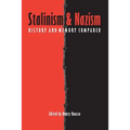 Stalinism and Nazism: History and Memory Compared