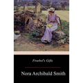 Froebel's Gifts