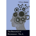 The Principles Of Psychology - Vol I