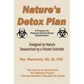 Nature's Detox Plan - A Program for Physical and Emotional Detoxification