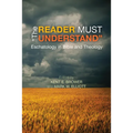 The Reader Must Understand