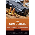 The Gun Debate: What Everyone Needs to Know(r)