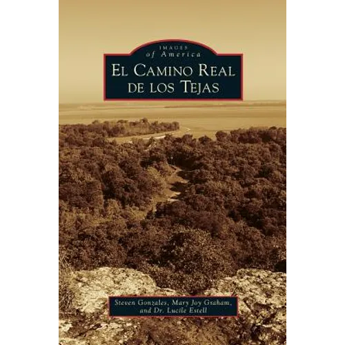 Camino Real de los Tejas