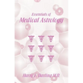 Essentials of Medical Astrology