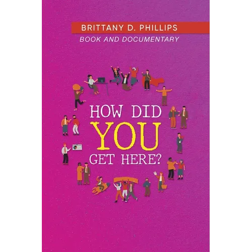 How Did You Get Here?