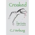 Croaked: an Edgar Rowdey Cape Cod Mystery