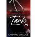 Tank (Special Edition): A friends-to-lovers, sunshine/grumpy small town romance.