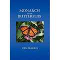 Monarch of the Butterflies