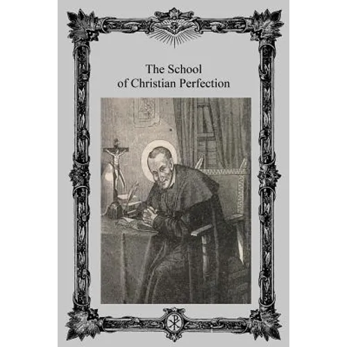 The School of Christian Perfection