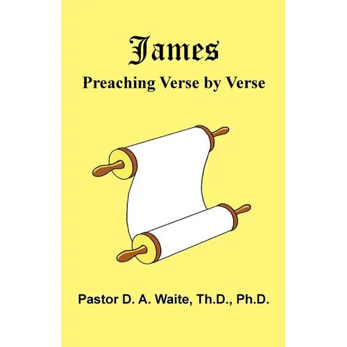 James: Preaching Verse-by-Verse