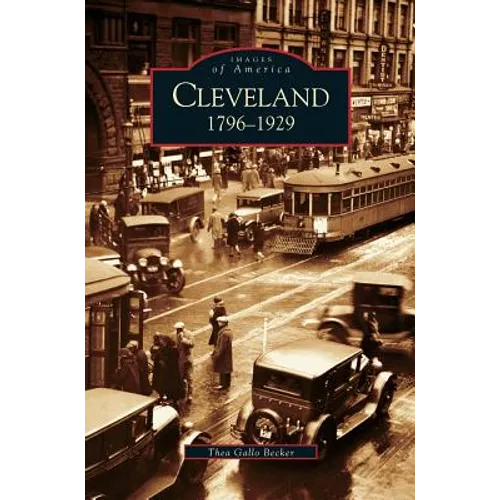 Cleveland: 1796-1929