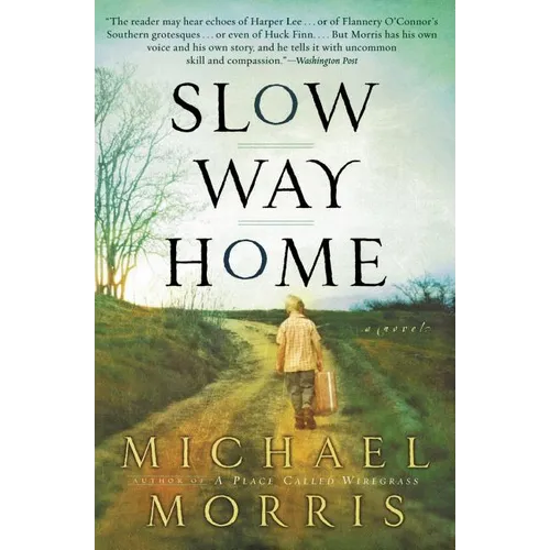Slow Way Home