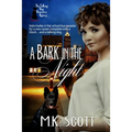 A Bark in the Night