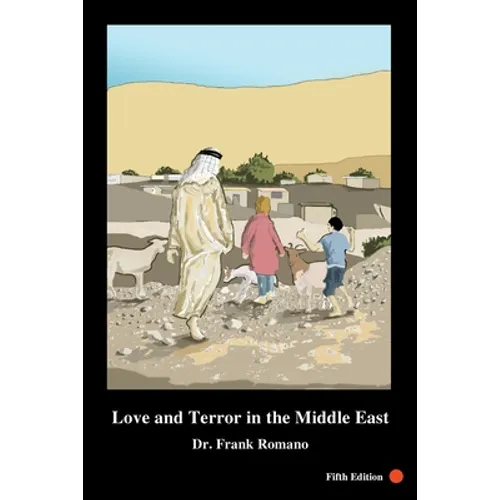 Love and Terror in the Middle East, 5th Edition