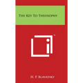 The Key To Theosophy
