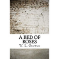 A Bed of Roses