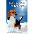 Just This Side Of Heaven